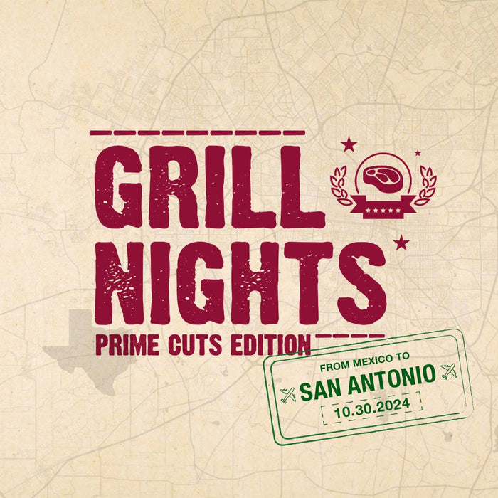 GRILL NIGHT- Prime Cuts Edition  | San Antonio, TX | October 30th, 2024