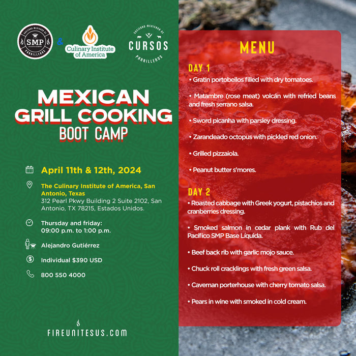 Mexican Grill Cooking Boot Camp  | San Antonio, TX | 11th & 12th April